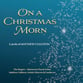 On a Christmas Morn CD